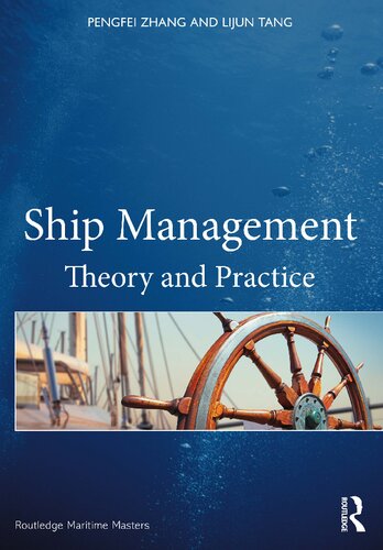 Ship Management: Theory and Practice