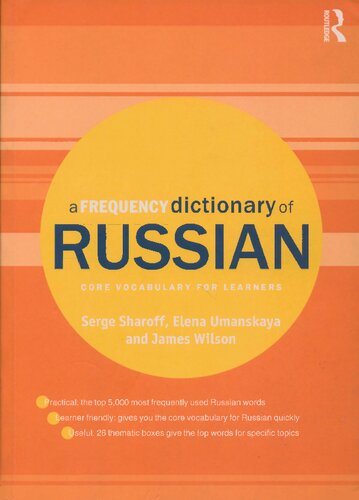 A Frequency Dictionary of Russian: Core Vocabulary for Learners