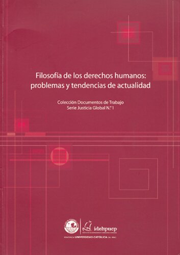 Filosofía de los derechos humanos: problemas y tendencias de actualidad