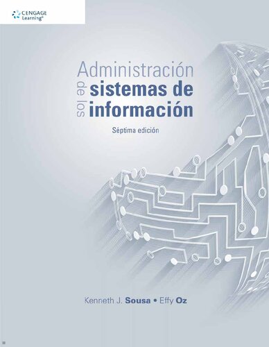 Administración de los sistemas de información (7a. ed.).