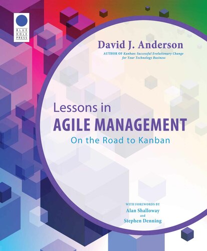 Lessons in Agile Management: On the Road to Kanban