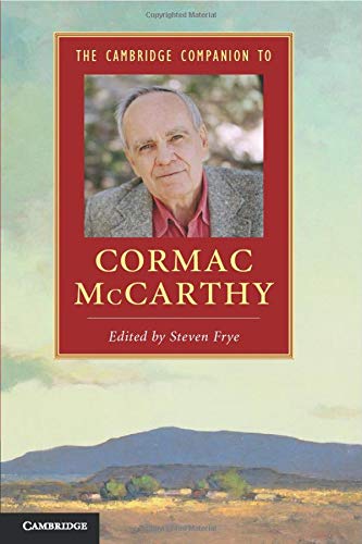 The Cambridge Companion to Cormac McCarthy