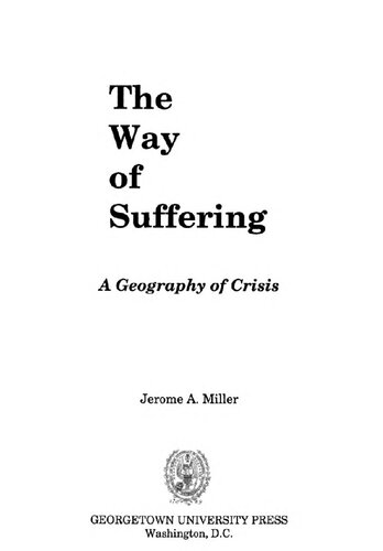 The Way of Suffering: A Geography of Crisis