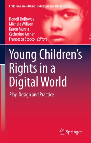 Young Children’s Rights in a Digital World: Play, Design and Practice