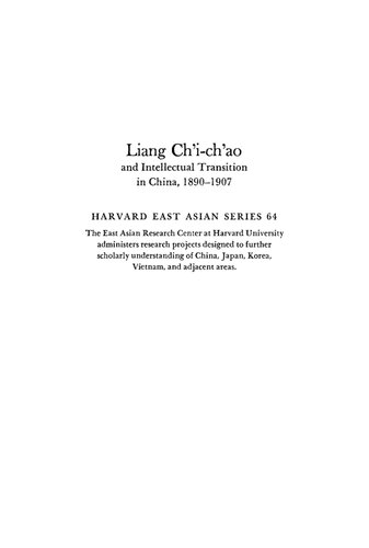 Liang Ch'i-Ch'ao and Intellectual Transition in China, 1890-1907