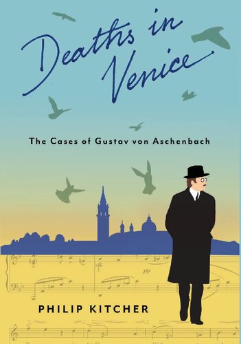 Deaths in Venice: The Cases of Gustav Von Aschenbach