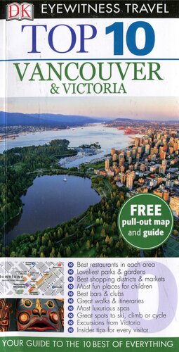 DK Eyewitness Top 10 Travel Guide: Vancouver & Victoria