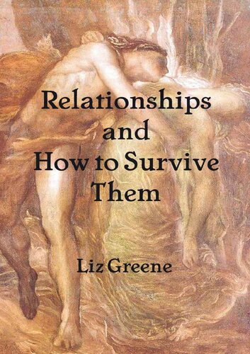 Relationships and How to Survive Them