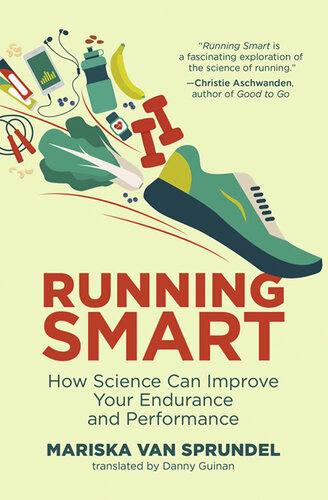 Running Smart: How Science Can Improve Your Endurance and Performance