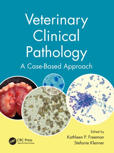 Veterinary Clinical Pathology: A Case-Based Approach (Veterinary Self-Assessment Color Review)