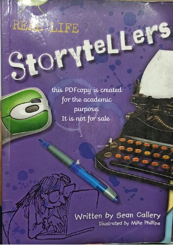 Real life storytellers