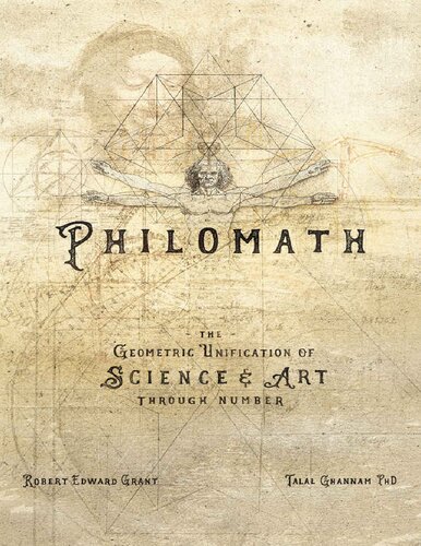 PHILOMATH: The Geometric Unification of Science & Art Through Number