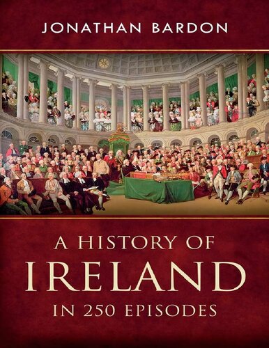 A history of Ireland in 250 episodes