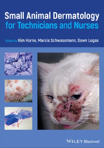 Small Animal Dermatology for Technicians and Nurses