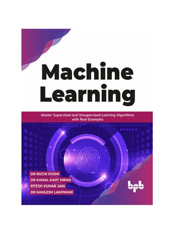 Machine Learning: Master Supervised and Unsupervised Learning Algorithms with Real Examples (English Edition)