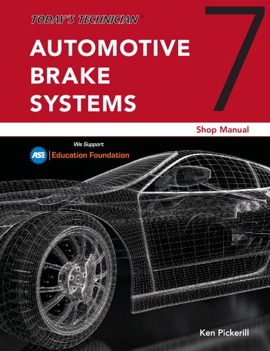 Today's Technician: Automotive Brake Systems, Shop Manual