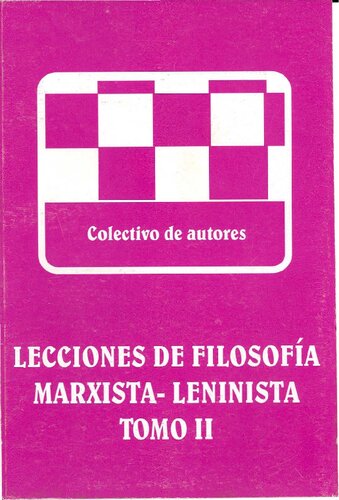 Lecciones de filosofía marxista-leninista. Tomo II