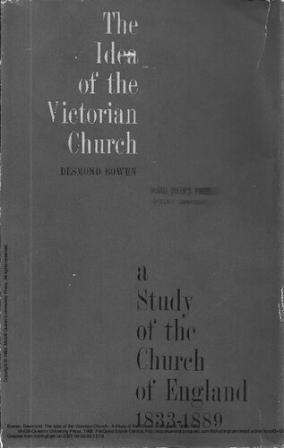 Idea of the Victorian Church: A Study of the Church of England, 1833-1887