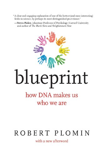 Blueprint : how DNA makes us who we are ; with a new afterword for the paperback edition