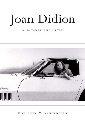 Joan Didion: Substance and Style