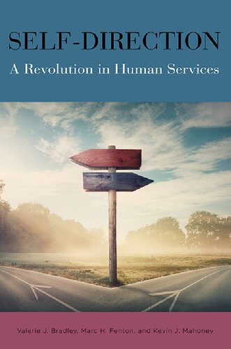 Self-Direction: A Revolution in Human Services