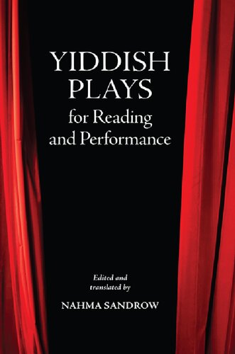 Yiddish Plays for Reading and Performance