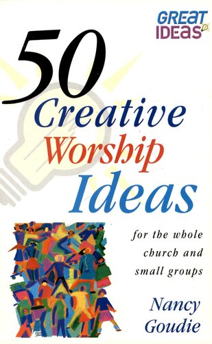 50 Creative Worship Ideas