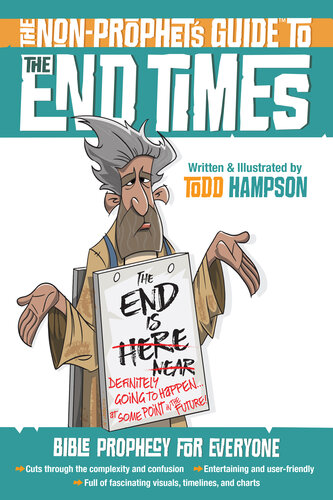 The non-prophet's guide to the end times