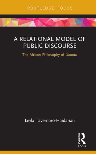 A Relational Model of Public Discourse: The African Philosophy of Ubuntu