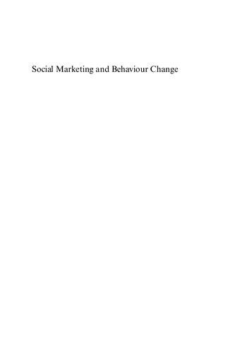 Social Marketing and Behaviour Change: Models, Theory and Applications