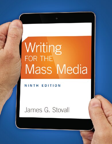 Writing for the Mass Media (9th Edition)