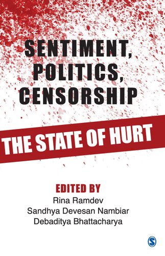 Sentiment, Politics, Censorship: The State of Hurt