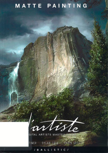 d'artiste Matte Painting 2: Digital Artists Master Class