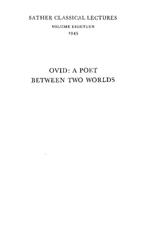 Ovid: A Poet between Two Worlds