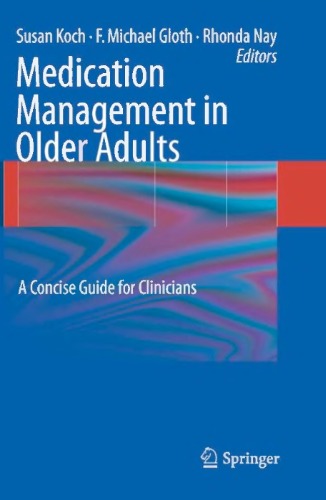 Medication Management in Older Adults: A Concise Guide for Clinicians