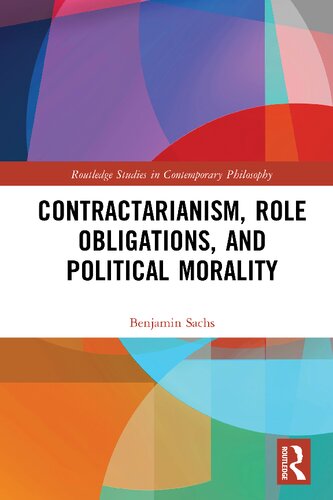 Contractarianism, Role Obligations, and Political Morality