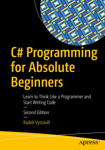 C# Programming for Absolute Beginners