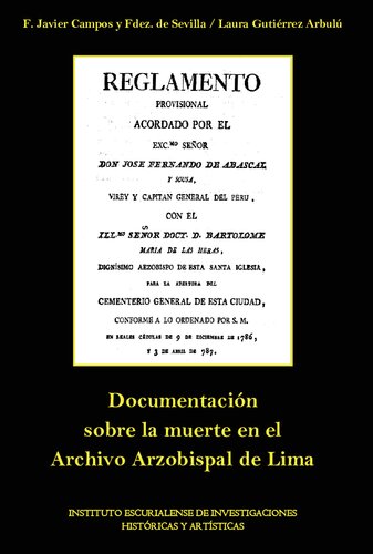 Documentación sobre la muerte en el Archivo Arzobispal de Lima