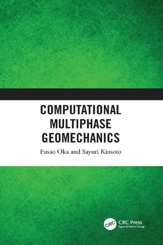 Computational Multiphase Geomechanics