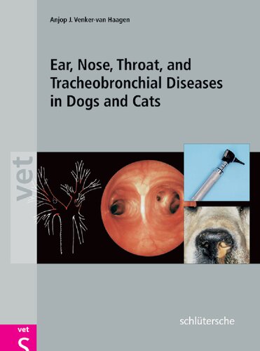 Ear, Nose, Throat, and tracheobronchial diseases in dogs and cats