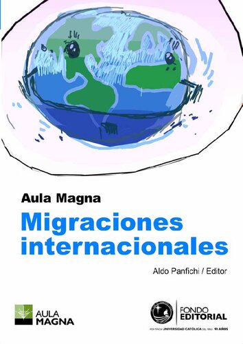 Aula Magna : migraciones internacionales