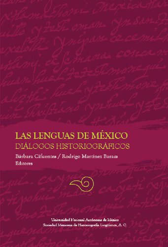 Las lenguas de México. Diálogos historiográficos