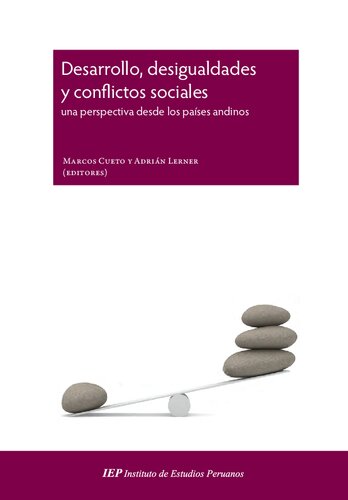 Desarrollo, desigualdades y conflictos sociales