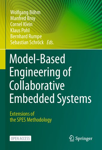 Model-Based Engineering of Collaborative Embedded Systems: Extensions of the SPES Methodology