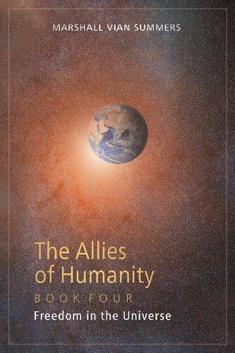 Allies of Humanity (Book Four) Freedom in the Universe