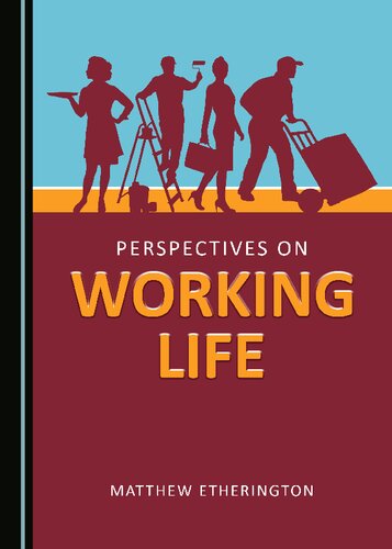 Perspectives on Working Life