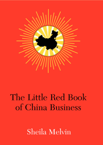 The Little Red Book of China Business