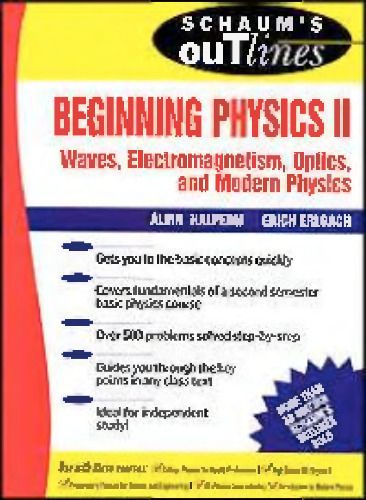 Beginning Physics II:  Waves, Electromagnetism, Optics and Modern Physics