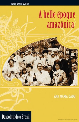 A belle époque amazônica