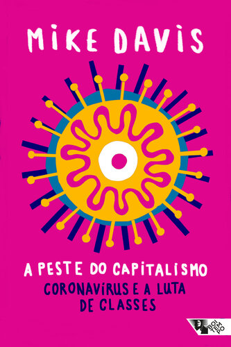 A peste do capitalismo (Pandemia Capital)